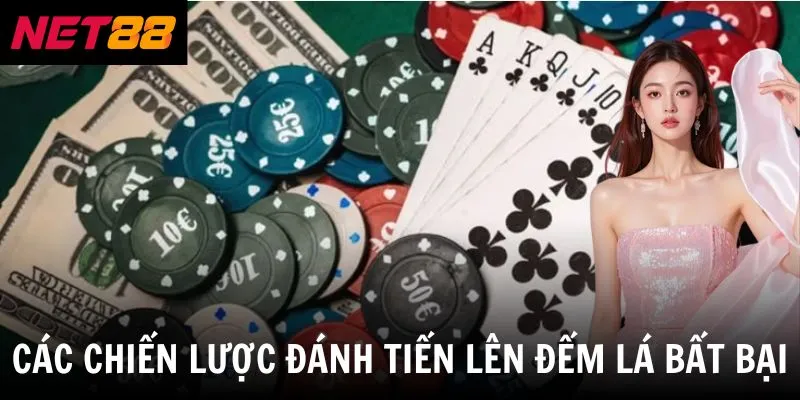 Các chiến lược đánh tiến lên đếm lá bất bại