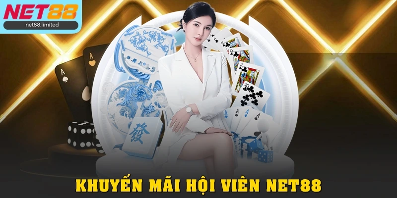 Khuyến Mãi Hội Viên Net88 Với Loạt Ưu Đãi Siêu Giá Trị