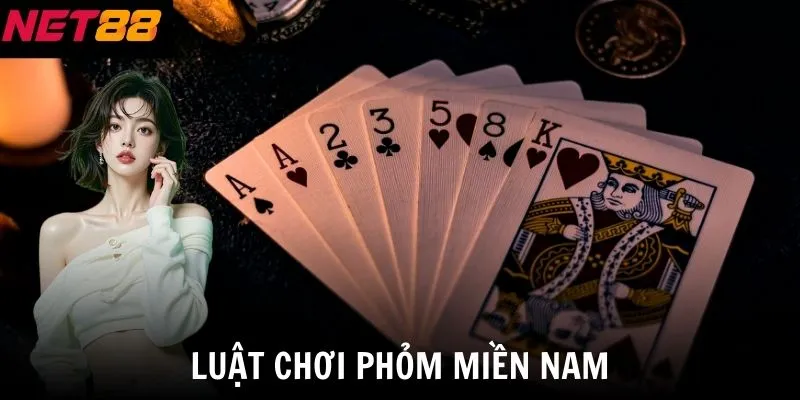 Luật chơi Phỏm miền Nam