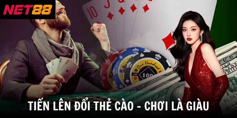 Tiến Lên Đổi Thẻ Cào - Trò Chơi Giải Trí Nổi Bật Năm 2026