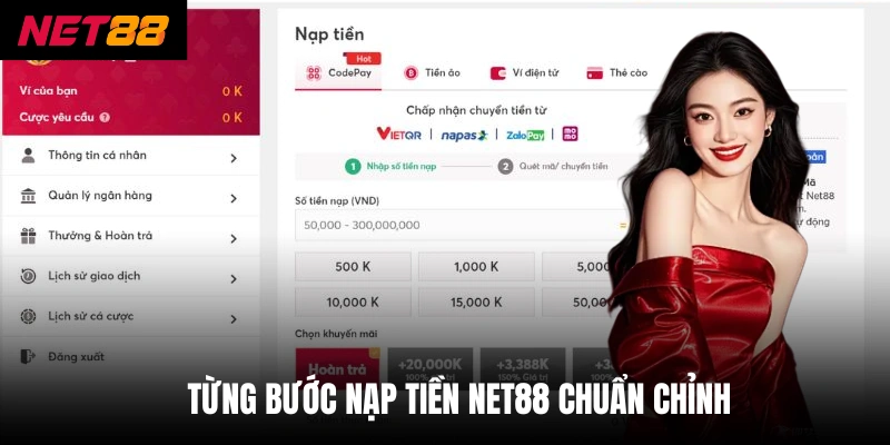 Từng bước nạp tiền net88 chuẩn chỉnh
